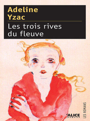 Les Trois rives du fleuve - ebook